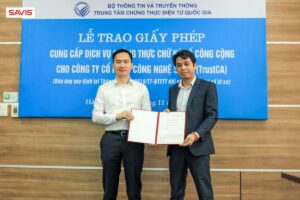 Bộ Thông tin và Truyền thông trao giấy phép cung cấp Dịch vụ ký số từ xa Remote Signing cho SAVIS/TrustCA