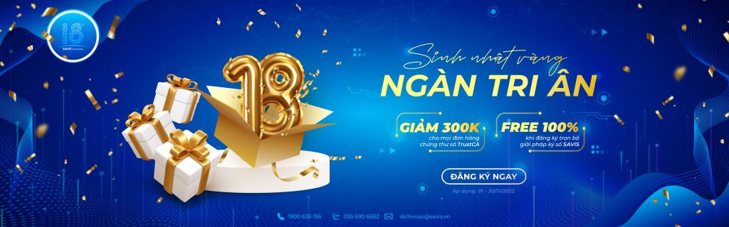 Sinh nhật vàng - Ngàn tri ân: Siêu ưu đãi mừng sinh nhật SAVIS 18 tuổi 2 CTKM web