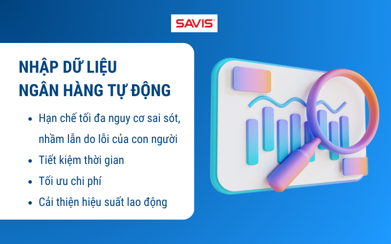 Top 3 lợi ích ngân hàng mở mang tới cho các doanh nghiệp cung cấp giải pháp kế toán 1 Nhap du lieu ngan hang tu dong