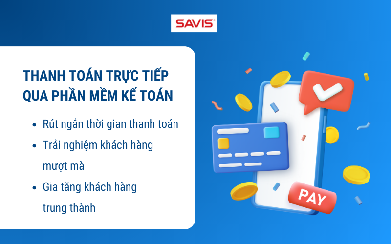 Top 3 lợi ích ngân hàng mở mang tới cho các doanh nghiệp cung cấp giải pháp kế toán 3 Thanh toan truc tiep qua phan mem ke toan
