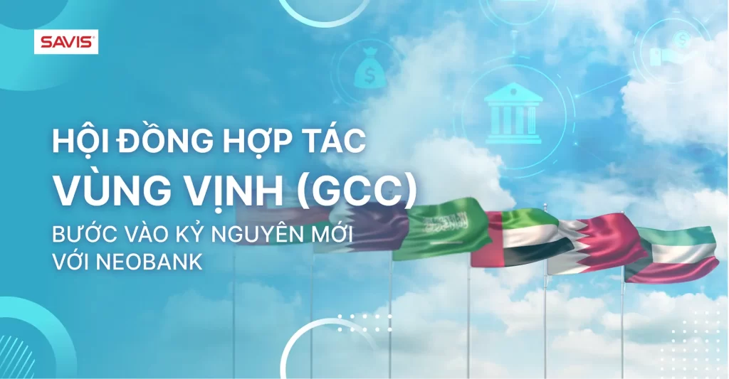 gcc và neobanking