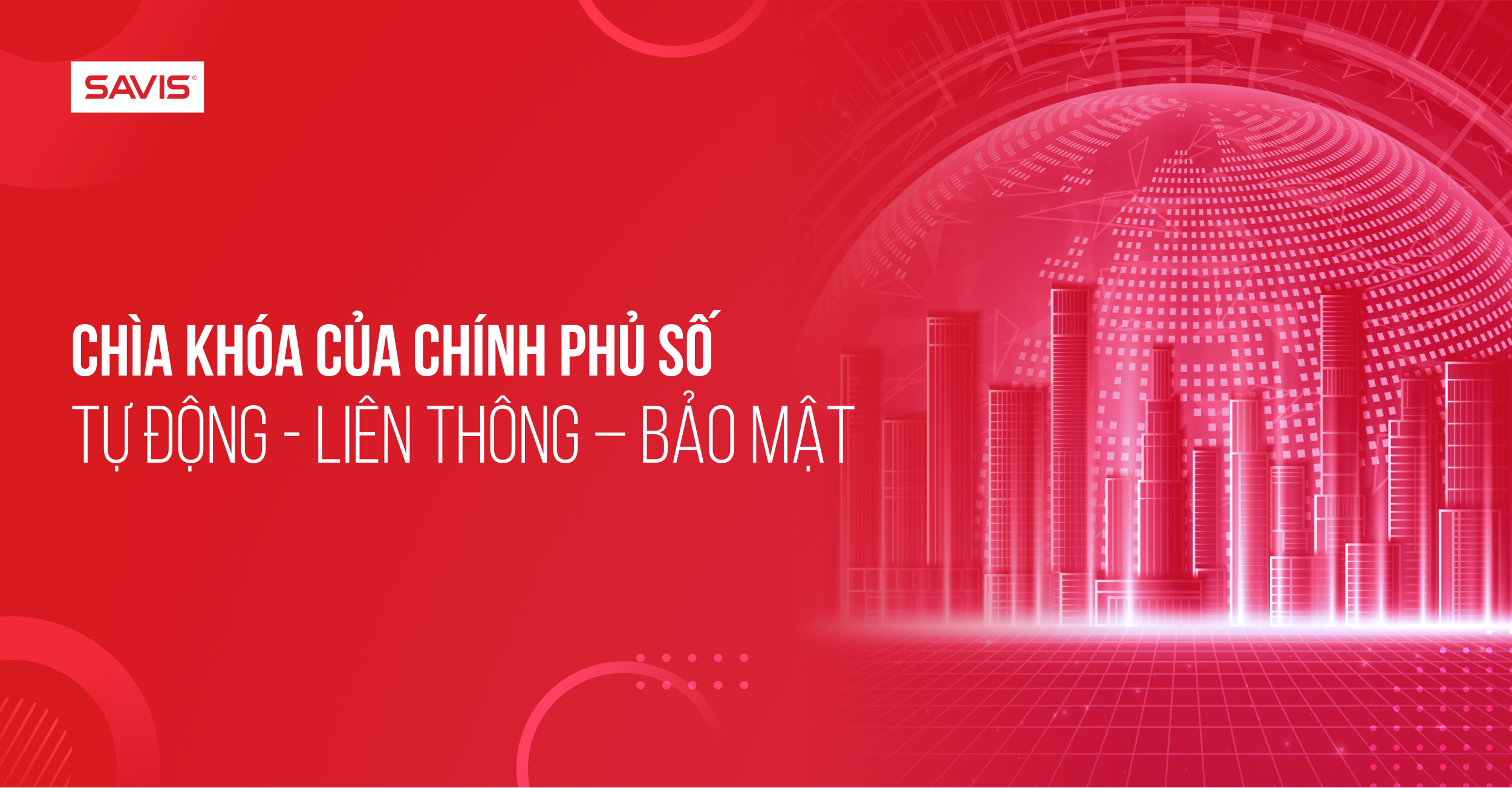 Trang chủ 165 Chìa khóa của chính phủ số Tự động - Liên thông – Bảo mật